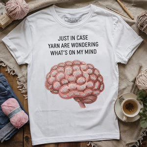 Yarn On My Mind T-shirt