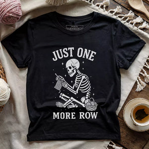 One More Row Skeleton T-shirt