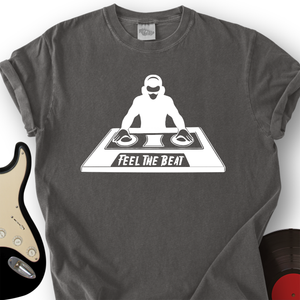 Feel The Beat T-Shirt