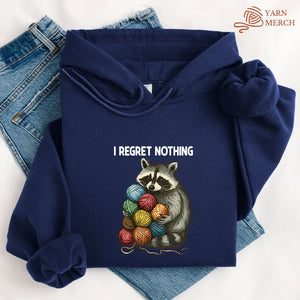 I Regret Nothing Hoodie