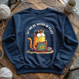 Be Weird In Peace Sweatshirt