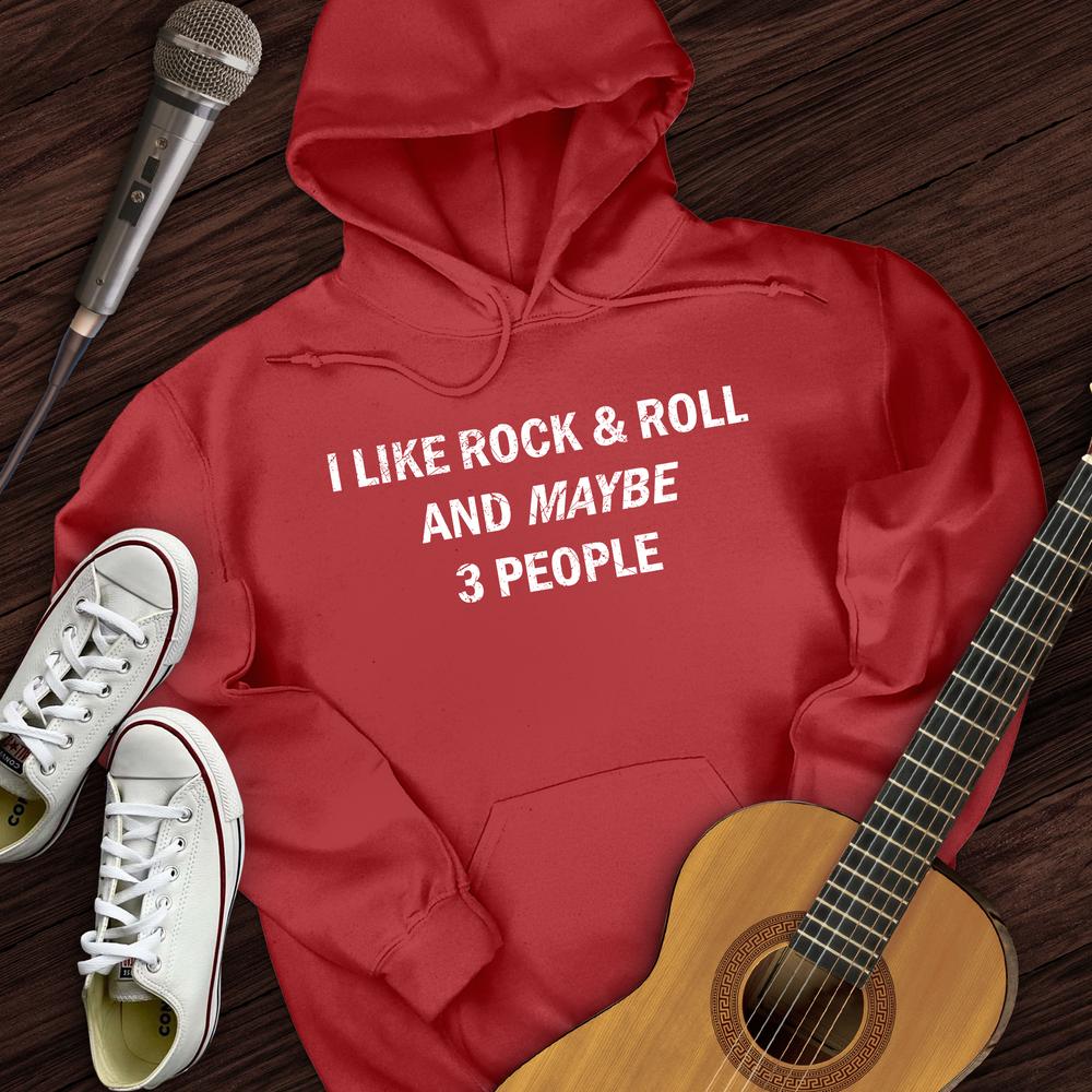 I Like Rock and Roll Hoodie