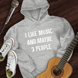 I Like Music Hoodie